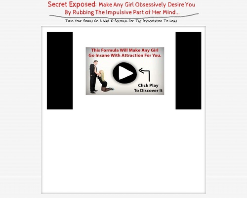 Secret Uncovered – Make Any Woman Obsessively Need You…