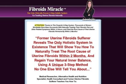 Fibroids Miracle&commerce; – OFFICIAL WEBSITE – Heal Uterine Fibroids Naturally